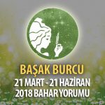 Başak Burcu 2018 İlkbahar Yorumu