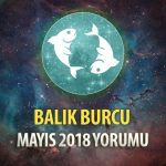 Balık Burcu Mayıs 2018 Yorumu