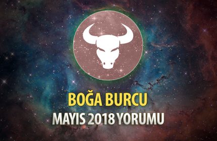 Boğa Burcu Mayıs 2018 Yorumu