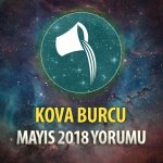 Kova Burcu Mayıs 2018 Yorumu