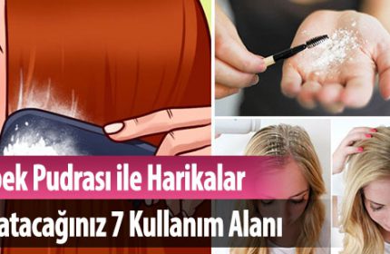 Bebek Pudrası ile Harikalar Yaratacağınız 7 Kullanım Alanı