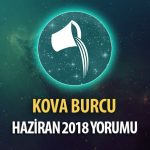 Kova Burcu Haziran 2018 Yorumu