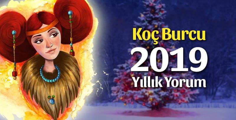 Koç Burcu 2019 Yorumu