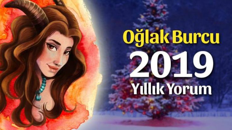 Oğlak Burcu 2019 Yorumu