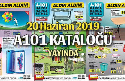 A101 20 Haziran 2019 Kataloğu Yayında