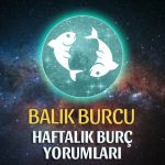 Balık Akrep Burcu Haftalık Burç Yorumu