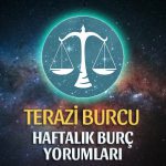 Terazi Burcu Haftalık Burç Yorumu