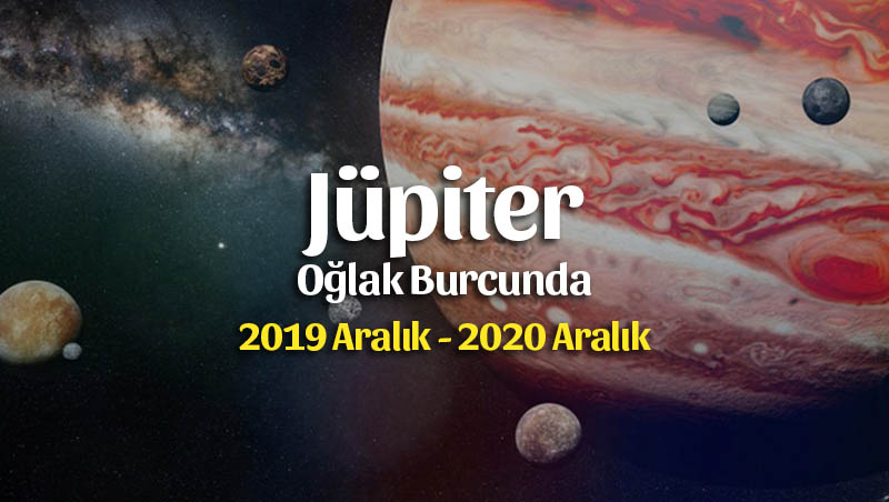 Jüpiter Oğlak Burcunda Tüm Burçlara Etkileri