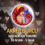 Akrep Burcu Haftalık Aşk Yorumu 30 Aralık - 5 Ocak