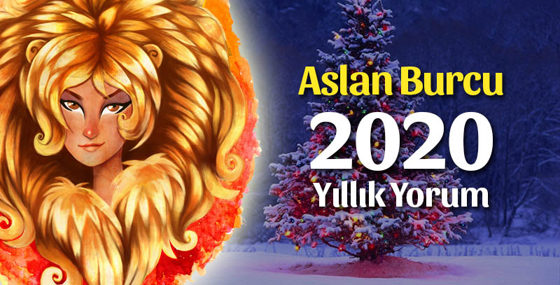 Aslan Burcu 2020 Yıllık Yorumu