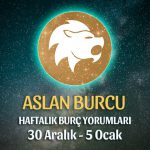 Aslan Burcu Haftalık Burç Yorumu 30 Aralık - 5 Ocak