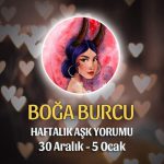 Boğa Burcu Haftalık Aşk Yorumu 30 Aralık - 5 Ocak