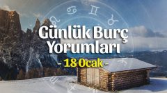 18 Ocak 2023 Günlük Burç Yorumları