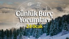 24 Ocak 2023 Günlük Burç Yorumları