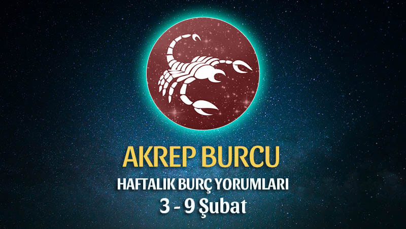 Akrep Burcu Haftalık Burç Yorumu 3 - 9 Şubat