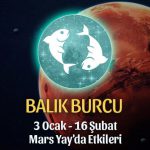 Balık Burcu 3 Ocak Mars Yay Transiti Etkileri