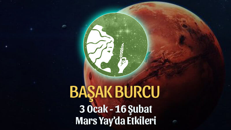 Başak Burcu 3 Ocak Mars Yay Transiti Etkileri