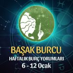 Başak Burcu Haftalık Burç Yorumu 6 - 12 Ocak