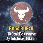 Boğa Burcu 10 Ocak Dolunay ve Ay Tutulması Etkileri