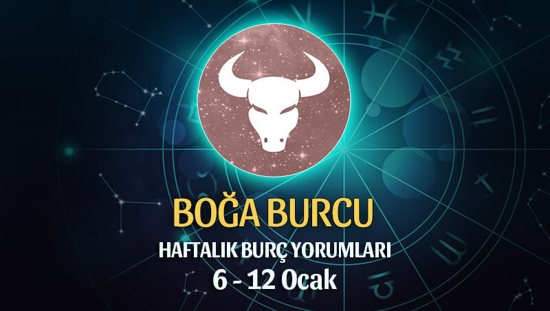 Boğa Burcu Haftalık Burç Yorumu 6 - 12 Ocak