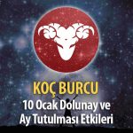 Koç Burcu 10 Ocak Dolunay ve Ay Tutulması Etkileri