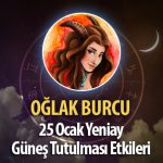 Oğlak Burcu Yeniay Etkileri 25 Ocak