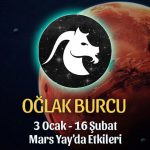 Oğlak Burcu 3 Ocak Mars Yay Transiti Etkileri