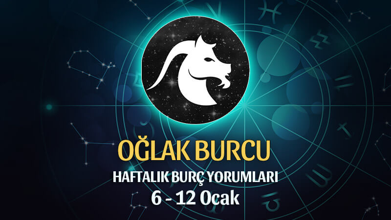 Oğlak Burcu Haftalık Burç Yorumu 6 - 12 Ocak