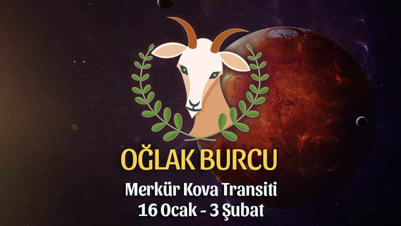 Oğlak Burcu Merkür Kova Transiti Etkileri 16 Ocak - 3 Şubat