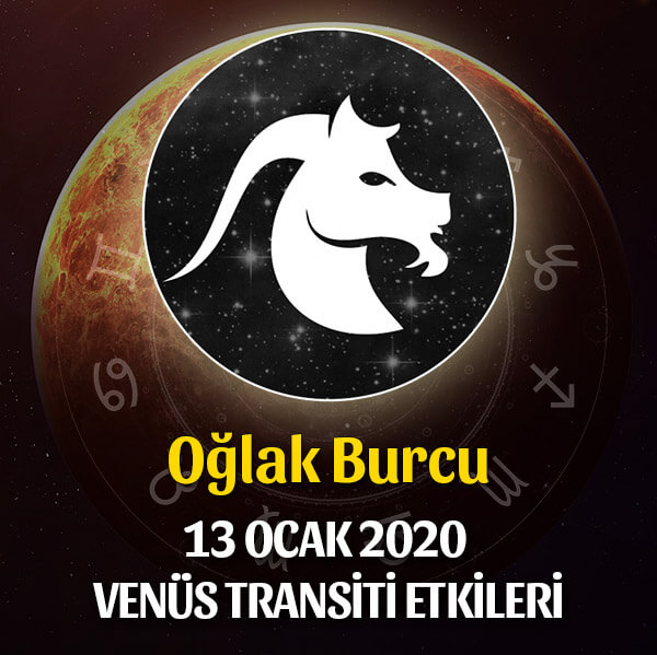 Oğlak Venüs Transiti Etkileri - 13 Ocak 2020