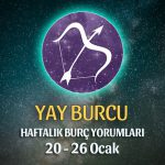 Yay Burcu Haftalık Burç Yorumu 20 - 26 Ocak