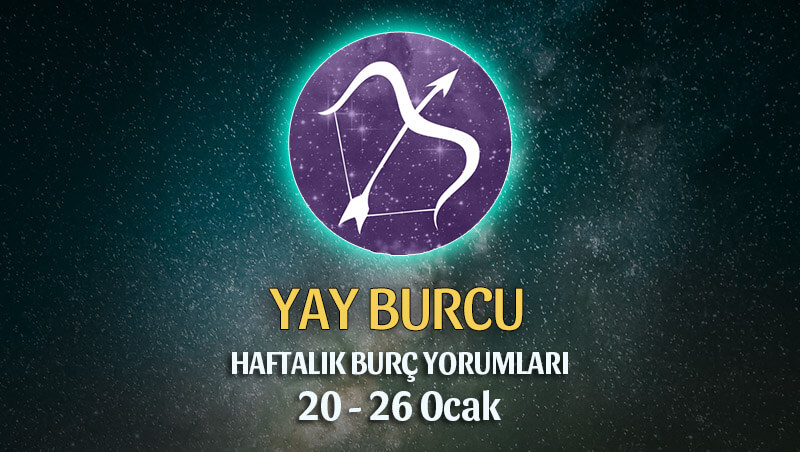 Yay Burcu Haftalık Burç Yorumu 20 - 26 Ocak