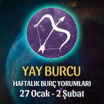 Yay Burcu Haftalık Burç Yorumu 27 Ocak - 2 Şubat