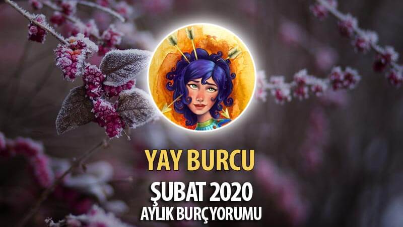 Yay Burcu Şubat 2020 Yorumu