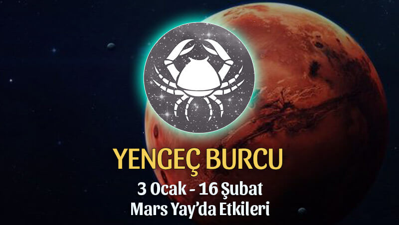 Yengeç Burcu 3 Ocak Mars Yay Transiti Etkileri