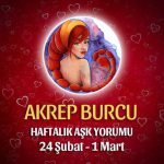 Akrep Burcu Haftalık Aşk Yorumu 24 Şubat - 1 Mart