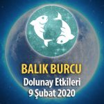 Balık Burcu 9 Şubat 2020 Dolunay Etkileri