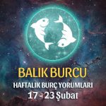 Balık Burcu Haftalık yorumu 17 - 23 Şubat