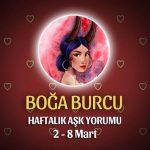 Boğa Burcu Haftalık Aşk Yorumu 2 - 8 Mart