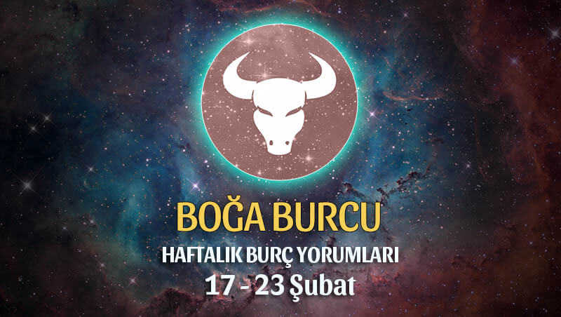 Boğa Burcu Haftalık yorumu 17 - 23 Şubat