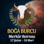 Boğa Burcu Merkür Retrosu Etkileri 17 Şubat - 10 Mart 2020