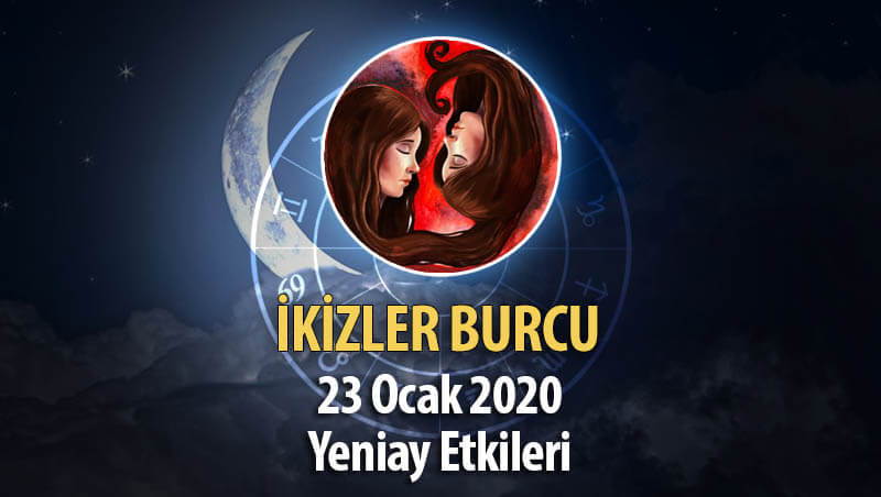 İkizler Burcu Yeniay Etkileri - 23 Şubat 2020