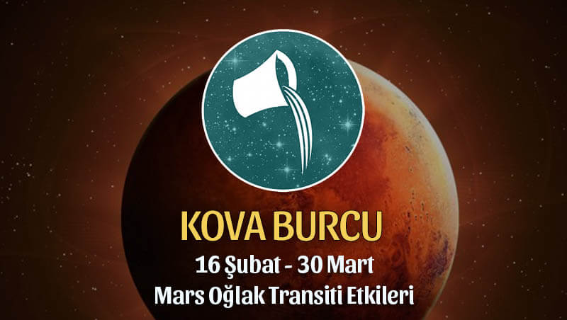 Kova Burcu Mars Oğlak Transiti Etkileri