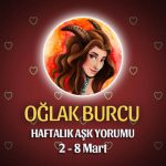 Oğlak Burcu Haftalık Aşk Yorumu 2 - 8 Mart