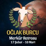 Oğlak Burcu Merkür Retrosu Etkileri 17 Şubat - 10 Mart 2020