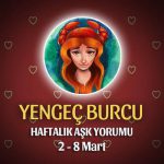 Yengeç Burcu Haftalık Aşk Yorumu 2 - 8 Mart