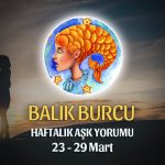 Balık Burcu Haftalık Aşk Yorumu 23 - 29 Mart