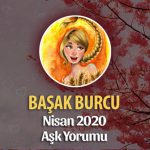 Başak Burcu Nisan 2020 Aylık Aşk Yorumu