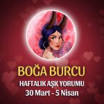 Boğa Burcu Haftalık Aşk Yorumu 30 Mart - 5 Nisan