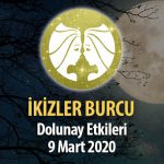 İkizler Burcu Dolunay Etkileri - 9 Mart 2020